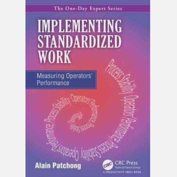 Implementing Standardized Work: Measuring Operators' Performance - Picture 1 of 1